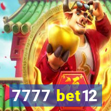 7777 bet12